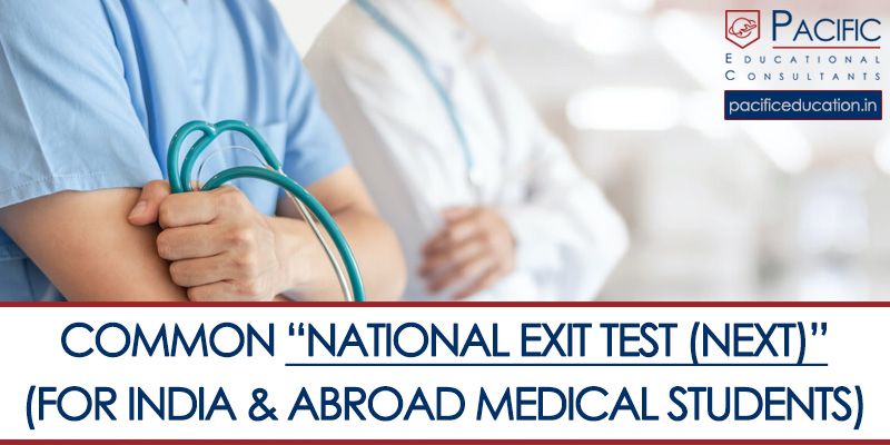 National Exit Test NEXT for MBBS students