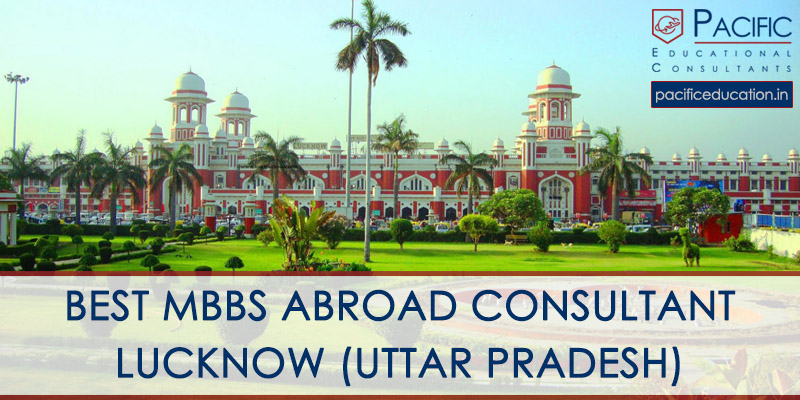 Best MBBS Abroad Consultant in Lucknow